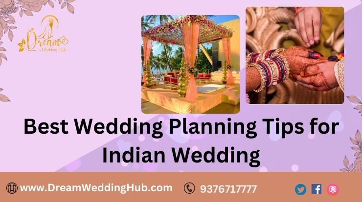 Best Wedding Planning Tips for Indian Wedding